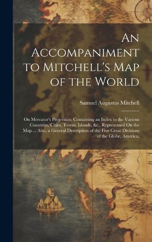 An Accompaniment to Mitchell's Map of the World