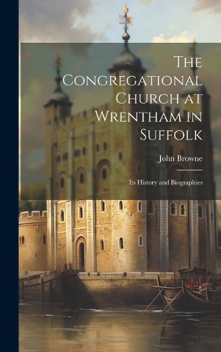 The Congregational Church at Wrentham in Suffolk