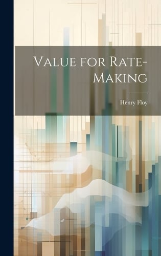 Value for Rate-Making