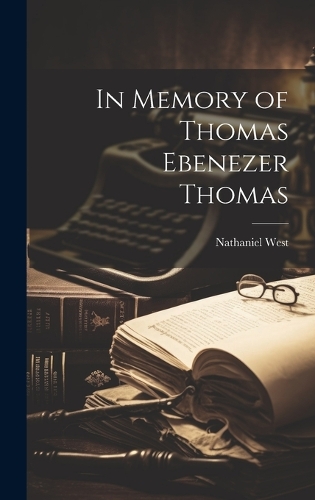In Memory of Thomas Ebenezer Thomas