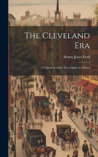 The Cleveland Era