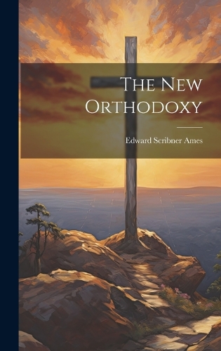 The new Orthodoxy