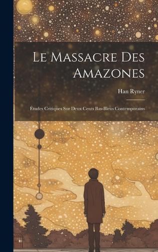 Le massacre des amazones