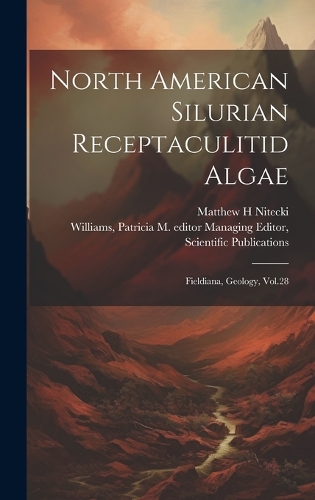 North American Silurian Receptaculitid Algae
