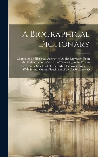 A Biographical Dictionary