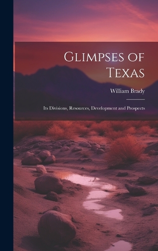 Glimpses of Texas