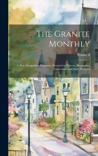 The Granite Monthly
