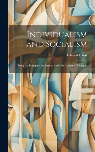 Individualism and Socialism