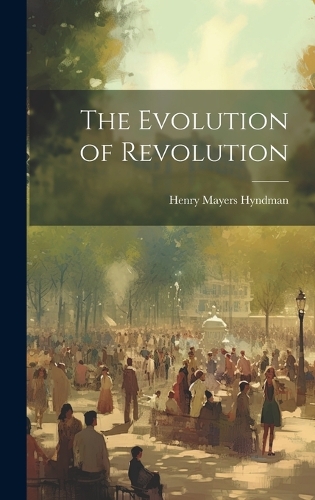 The Evolution of Revolution