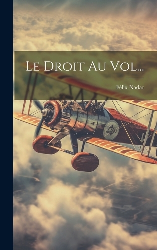 Le Droit Au Vol...