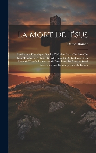 La Mort De Jésus