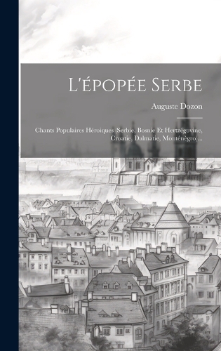 L'épopée Serbe