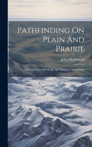 Pathfinding On Plain And Prairie