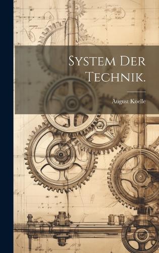 System der Technik.