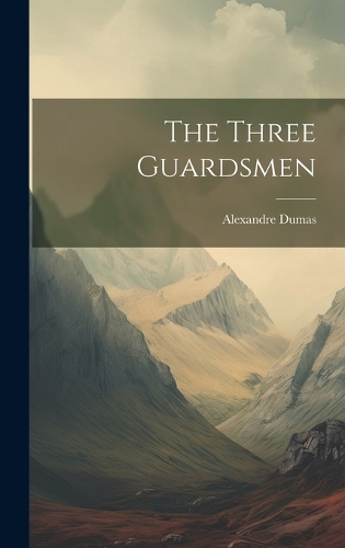 The Three Guardsmen