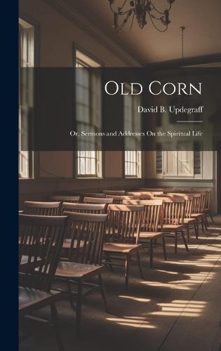 Old Corn