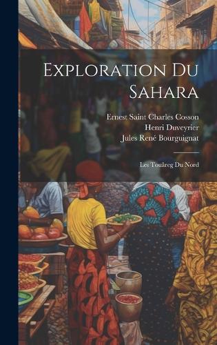 Exploration Du Sahara