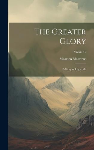 The Greater Glory