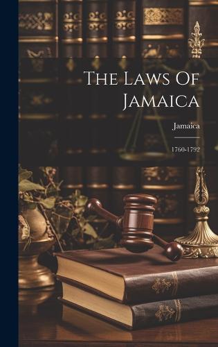 The Laws Of Jamaica