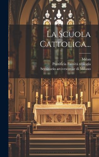 La Scuola Cattolica...