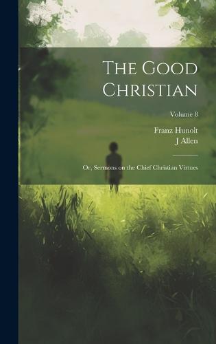 The Good Christian