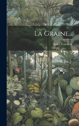 La Graine...