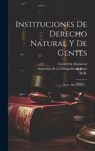 Instituciones De Derecho Natural Y De Gentes