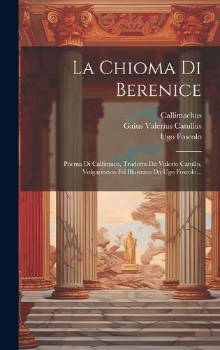 La Chioma Di Berenice