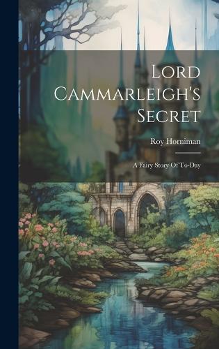 Lord Cammarleigh's Secret