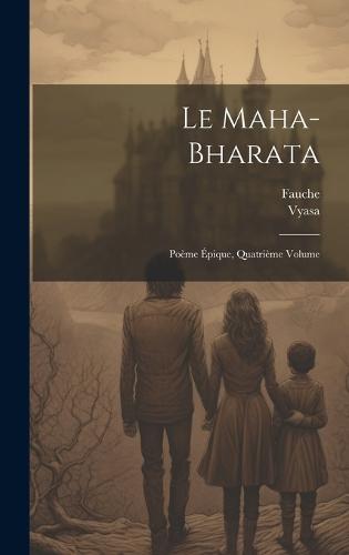 Le Maha-Bharata