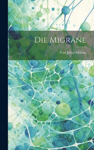Die Migräne