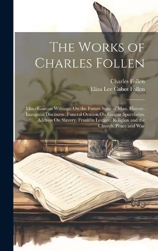 The Works of Charles Follen