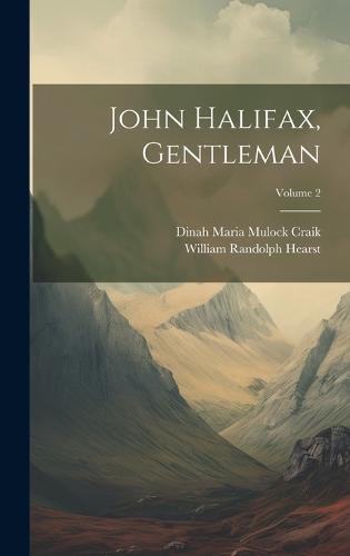 John Halifax, Gentleman; Volume 2