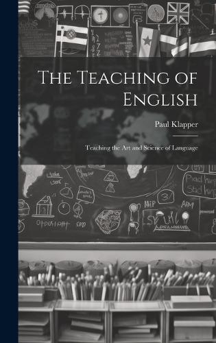 The Teaching of English