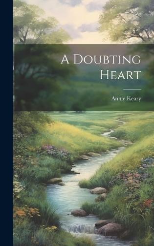 A Doubting Heart