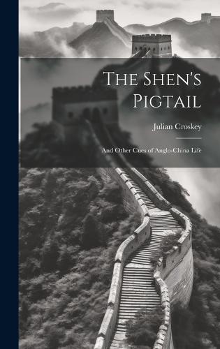 The Shen's Pigtail