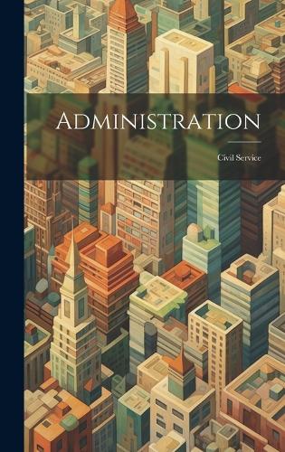 Administration