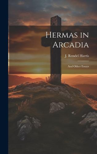 Hermas in Arcadia