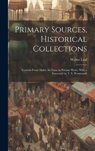 Primary Sources, Historical Collections
