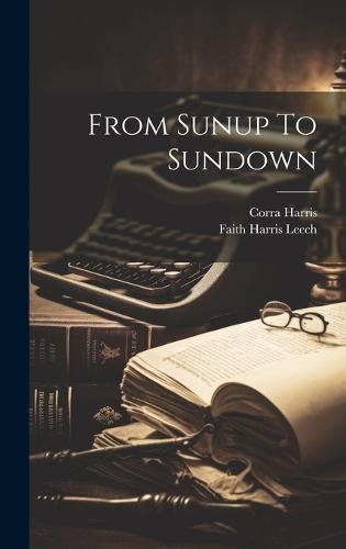 From Sunup To Sundown