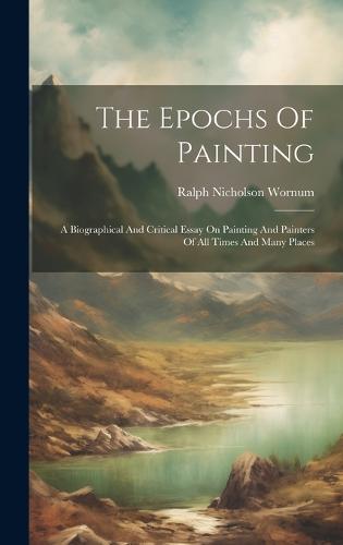 The Epochs Of Painting