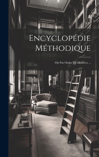 Encyclopédie Méthodique
