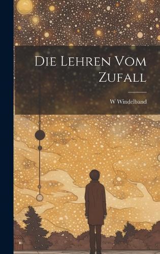 Die Lehren vom Zufall