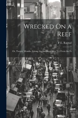 Wrecked On a Reef