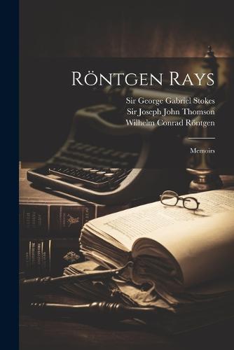 Röntgen Rays