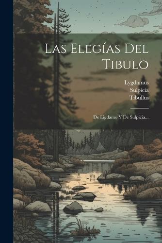 Las Elegías Del Tibulo