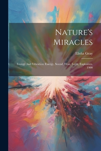 Nature's Miracles