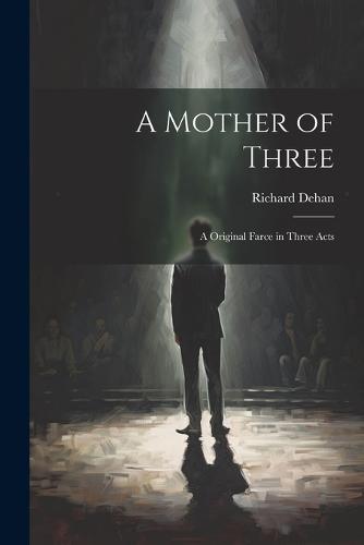 A Mother of Three
