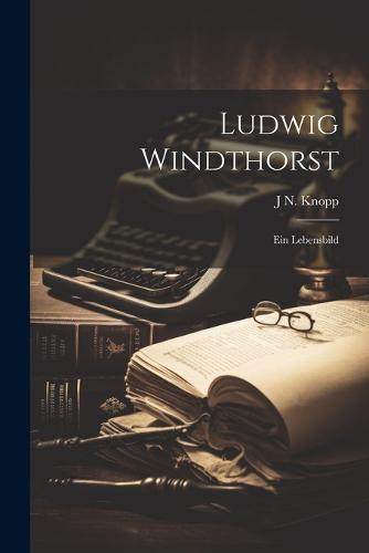 Ludwig Windthorst