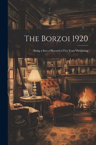 The Borzoi 1920